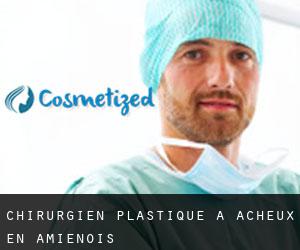 Chirurgien Plastique à Acheux-en-Amiénois