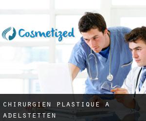 Chirurgien Plastique à Adelstetten