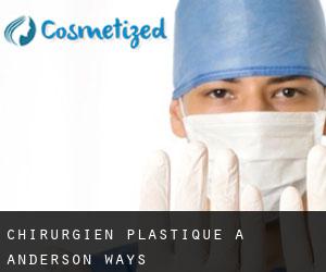 Chirurgien Plastique à Anderson Ways