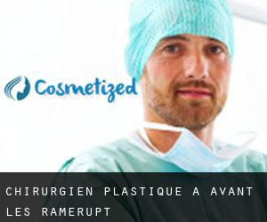 Chirurgien Plastique à Avant-lès-Ramerupt