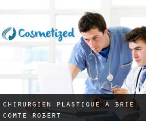 Chirurgien Plastique à Brie-Comte-Robert
