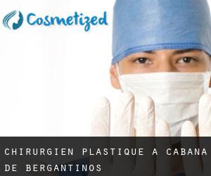 Chirurgien Plastique à Cabana de Bergantiños