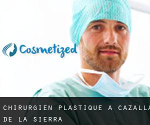 Chirurgien Plastique à Cazalla de la Sierra