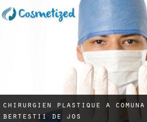 Chirurgien Plastique à Comuna Berteştii de Jos