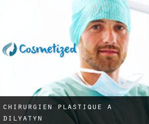 Chirurgien Plastique à Dilyatyn