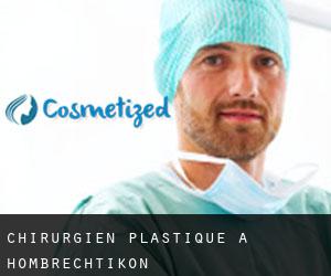 Chirurgien Plastique à Hombrechtikon