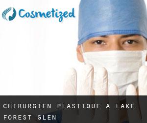 Chirurgien Plastique à Lake Forest Glen