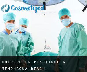 Chirurgien Plastique à Menonaqua Beach