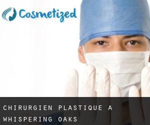 Chirurgien Plastique à Whispering Oaks