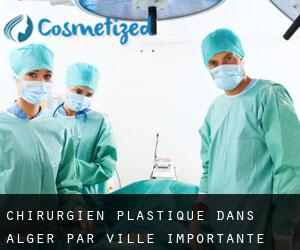 Chirurgien Plastique dans Alger par ville importante - page 1