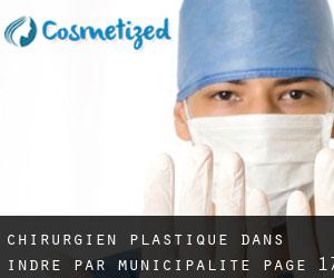 Chirurgien Plastique dans Indre par municipalité - page 17