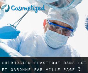 Chirurgien Plastique dans Lot-et-Garonne par ville - page 3