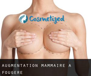 Augmentation mammaire à Fougeré