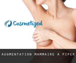 Augmentation mammaire à Piper