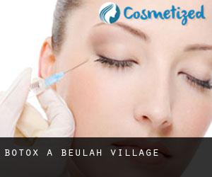 Botox à Beulah Village