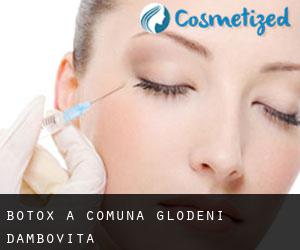 Botox à Comuna Glodeni (Dâmboviţa)