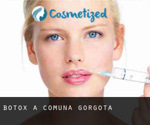 Botox à Comuna Gorgota