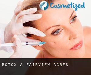 Botox à Fairview Acres