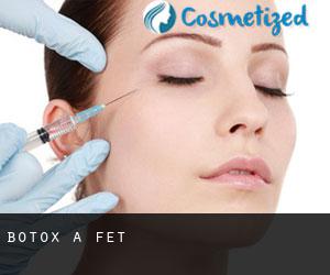 Botox à Fet