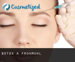 Botox à Frohmuhl