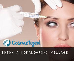 Botox à Komandorski Village