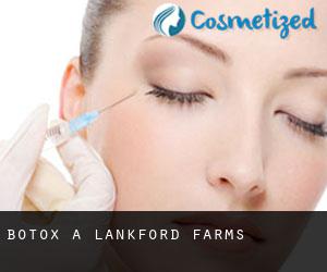 Botox à Lankford Farms
