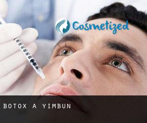 Botox à Yimbun