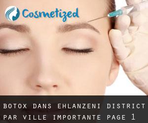 Botox dans Ehlanzeni District par ville importante - page 1