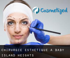 Chirurgie Esthétique à Baby Island Heights