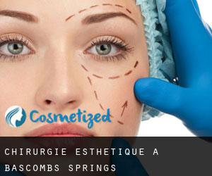 Chirurgie Esthétique à Bascombs Springs