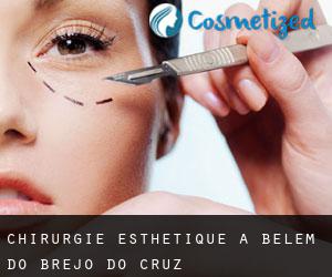 Chirurgie Esthétique à Belém do Brejo do Cruz