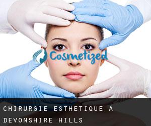 Chirurgie Esthétique à Devonshire Hills