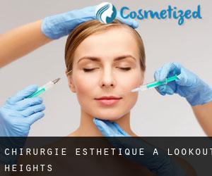 Chirurgie Esthétique à Lookout Heights