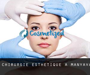 Chirurgie Esthétique à Manyava