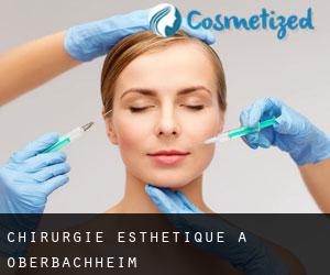 Chirurgie Esthétique à Oberbachheim