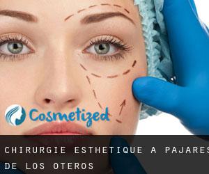 Chirurgie Esthétique à Pajares de los Oteros