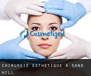 Chirurgie Esthétique à Sand Hill