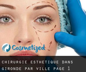 Chirurgie Esthétique dans Gironde par ville - page 1