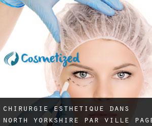 Chirurgie Esthétique dans North Yorkshire par ville - page 2