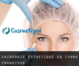 Chirurgie Esthétique en Ivano-Frankivs'k