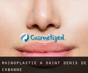 Rhinoplastie à Saint-Denis-de-Cabanne