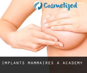 Implants mammaires à Academy