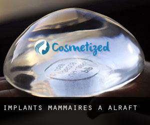 Implants mammaires à Alraft