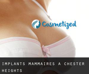 Implants mammaires à Chester Heights