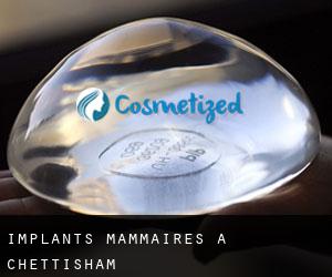 Implants mammaires à Chettisham