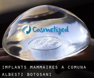 Implants mammaires à Comuna Albeşti (Botoşani)