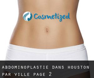 Abdominoplastie dans Houston par ville - page 2