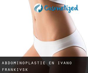 Abdominoplastie en Ivano-Frankivs'k