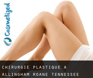 chirurgie plastique à Allingham (Roane, Tennessee)