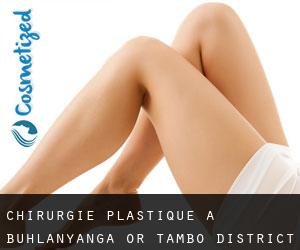 chirurgie plastique à Buhlanyanga (OR Tambo District Municipality, Eastern Cape)